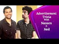 Naveen Kasturia And Neil Bhoopalam Play The Advertisement Trivia Kiska Hoga Thinkistan 2