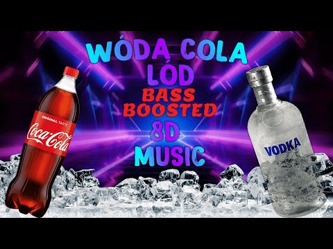 RIZI, WiT_kowski - WÓDA COLA LÓD! (Brrra 2) 8D BASS BOOSTED