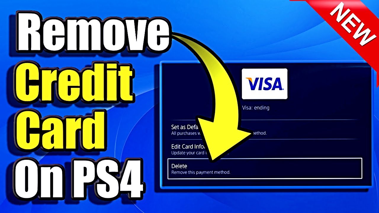 How to remove the credit card from PlayStation 4?