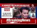 Abu Salem Premature Release Plea Rejected By Supreme Court | NewsX - Video
