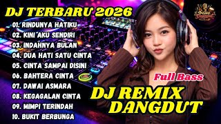 Download lagu DJ REMIX DANGDUT LAWAS 🎧 DJ RINDUNYA HATIKU || DJ INDAHNYA BULAN || FULL BASS TERBARU  mp3