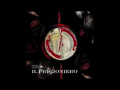 Michele Venanzoni  (TMHH) - Il Prigioniero