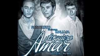 Te Quiero Amar - Pasabordo ft Maluma