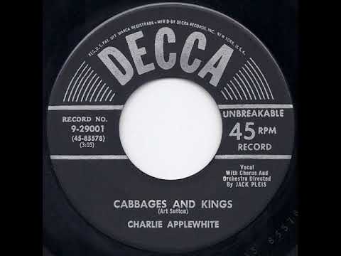1954 HITS ARCHIVE: Cabbages And Kings - Charlie Applewhite
