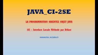 CI 2SE PooJava102 Interface Locale Methode par Defaut