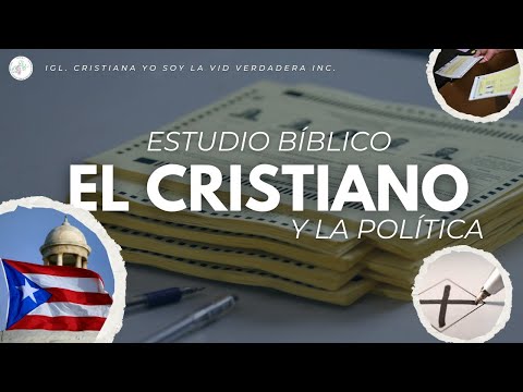 El cristiano y la política // Estudio Bíblico // 4/noviembre/2024