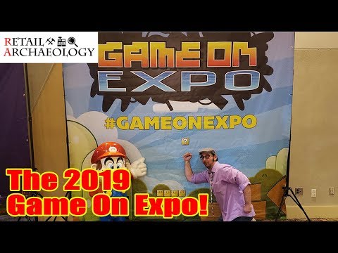 My Trip To The 2019 Game On Expo! | Retail Archaeology