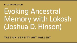 Evoking Ancestral Memory