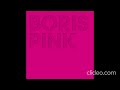Boris – Pink [2005]