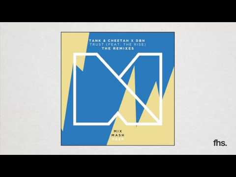 Tank & Cheetah x DBN - Trust (Paul Vinx Remix)
