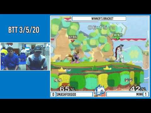 BTT 3/5/20: SmashFoxGod (Fox) vs Mink (Marth) - WR1, SSBM Singles