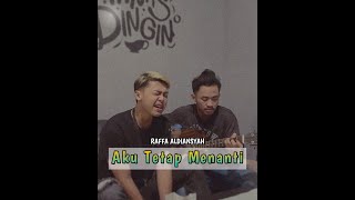 Download lagu Aku Tetap Menanti - Repvblik || Cover Raffa Aldiansyah ( Musik Video Lirik ) mp3
