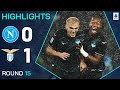 NAPOLI LAZIO 0 1 HIGHLIGHTS 15ª GIORNATA SERIE A ENILIVE 2024 25