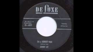 JOHNNY LEE (HOOKER) - I'M A BOOGIE MAN - DE LUXE