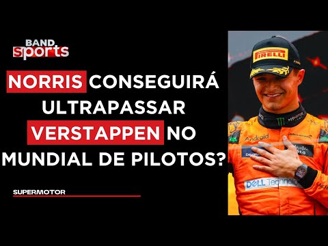 LANDO NORRIS AUMENTA PRESSÃO SOB MAX VERSTAPPEN NA F1: COMENTARISTAS OPINAM | SUPERMOTOR