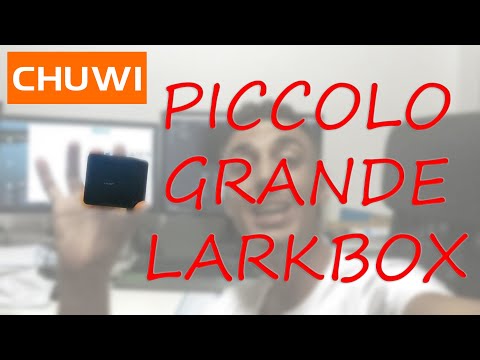 E'il più piccolo...ma non lo sa e funziona come un grande! LarkBox, il più piccolo PC 4K