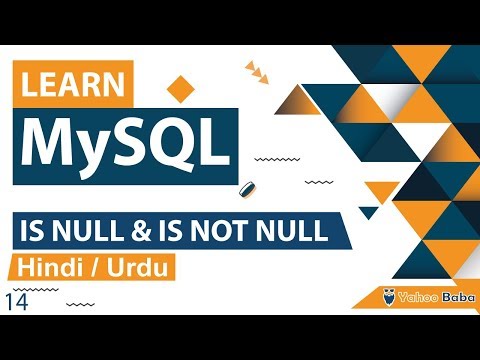 MySQL IS NULL IS NOT NULL Tutorial in Hindi Urdu