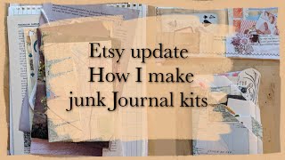 Etsy Update! how I am selling junk journal kits on etsy!!