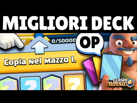 MIGLIORI DECK per VINCERE FACILE su CLASH ROYALE!