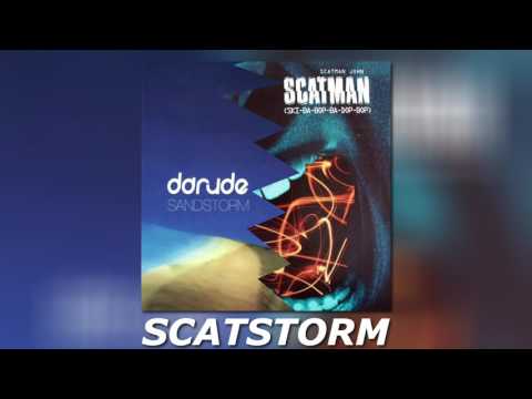 Darude vs Scatman John - Scatstorm