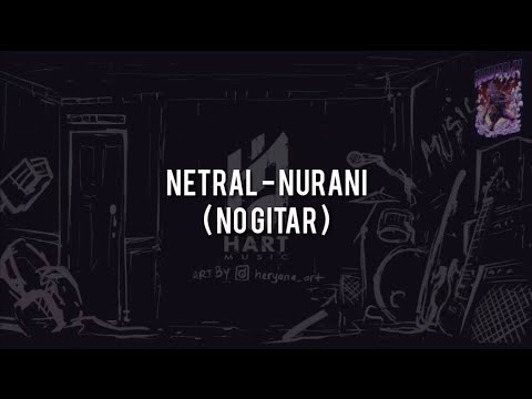 Nurani - Netral
