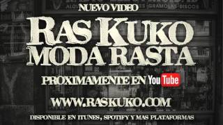 MODA RASTA: Nuevo tema de Ras Kuko - 2016