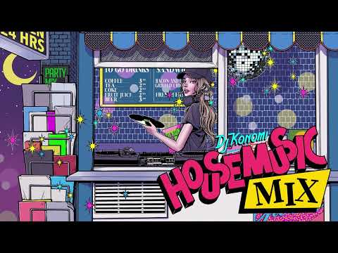 House Music Mix by DJ konomi 075 /  soulful house