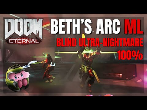 Doom Eternal - Beth's ARC Complex Master Level (Blind Ultra-Nightmare 100%)