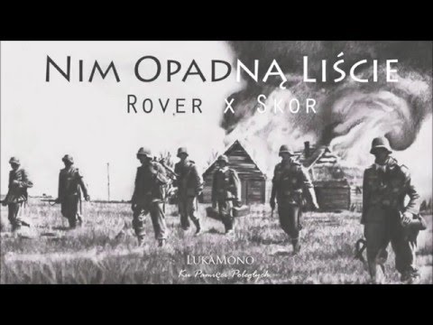 Rover x Skor - Nim Opadną Liście (LukaMono Blend)