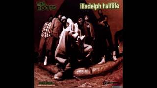 The Roots ‎– Illadelph Halflife [Full Album] 1996