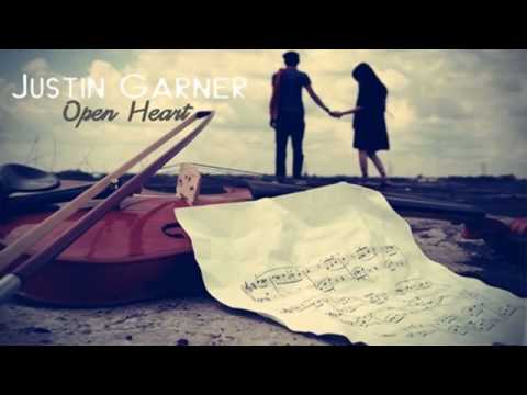 Justin Garner - Open Heart