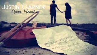 Justin Garner - Open Heart