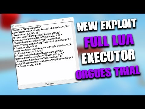 Full Free Lua Executor New Roblox Exploit Orgues Trial Patched - full free lua executor new roblox exploit orgues trial patched level 7 w script pack video roblox