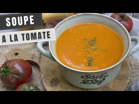 Tomato soup recipe, my little homemade recipe with tomatoes from the garden