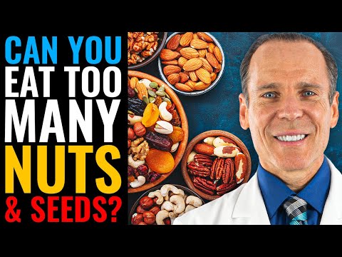 🌰What Happens If You Eat Too Many Seeds and Nuts? | The Nutritarian Diet | Dr. Joel Fuhrman