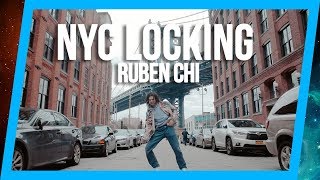 Ruben Chi  NYC Locking | Melody Gardot - It Gonna Come | @orokanaworld