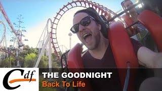 THE GOODNIGHT - Back to Life (official music video)