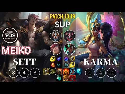 EDG Meiko Sett vs Karma Sup - KR Patch 10.19