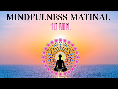 Mindfulness Meditation Morning Routine - 10 Minutes... Do it Every Day!!
