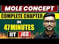 MOLE CONCEPT In 47 Minutes Full Chapter Revision Class 11th JEE