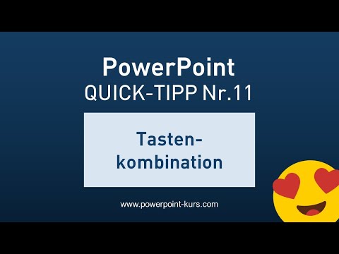PowerPoint Quick Tipp Nr. 11 - Tastenkombination, die dein Leben erleichtert
