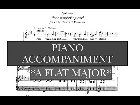 Poor Wandering One (Gilbert & Sullivan) Ab Major Piano Accompaniment/Vocal Guide - Karaoke