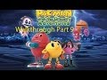 PacMan And The Ghostly Adventures Walkthrough Chapter 5