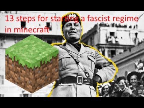 13 steps to establish a fascist regime in minecraft