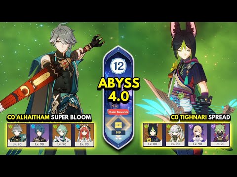 C0 Alhaitham Bloom & C0 Tighnari Spread | Spiral Abyss 4.0 Floor 12 9 Stars | Genshin Impact 4.0
