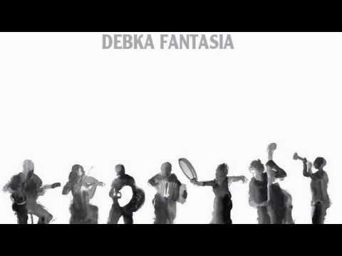 Debka Fantasia - Lekh Lekh LaMidbar
