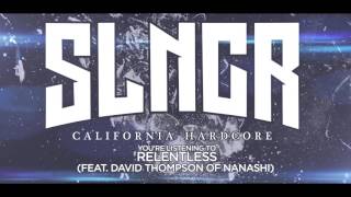 RELENTLESS (feat David Thompson of Nanashi)