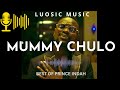 Prince Indah Scenic Video Mummy Chulo
