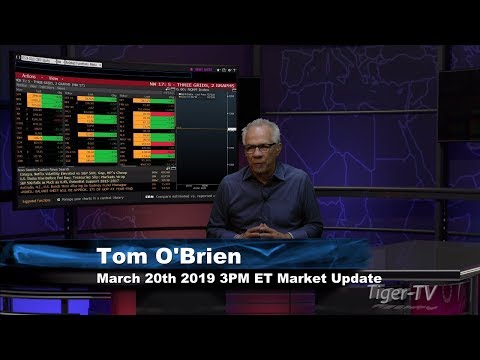 March 20th, 3PM ET Market Update with Tom O'Brien on TFNN