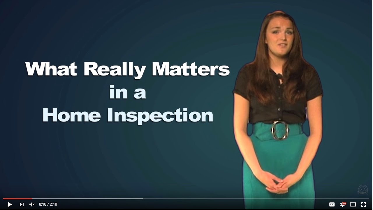 WHAT REALLY MATTERS IN A HOME INSPECTION thumbnail
